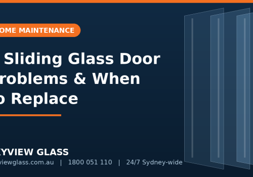7 Common Sliding Glass Door Problems & When to Replace